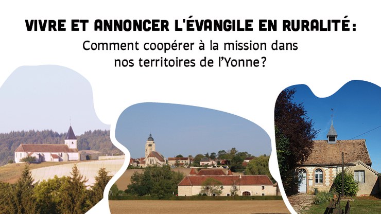 conference-vivre-et-annoncer-levangile-en-ruralite-comment-cooperer-a-la-mission-dans-nos-territoires-de-lyonne