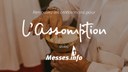 Assomption : tous les horaires des messes