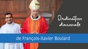 Ordination diaconale de François-Xavier Boulard