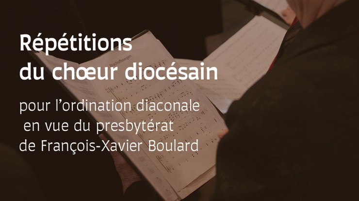 ordination-diaconale-repetitions-du-choeur-diocesain