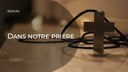 Dans notre prière