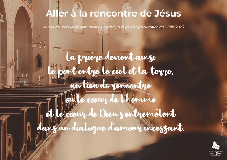 priere aller a la rencontre de Jésus