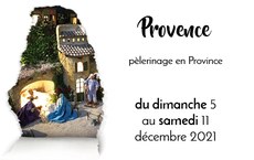 Pèlerinage en Provence